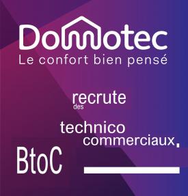 Domotec recrute des technico-commerciaux BtoC